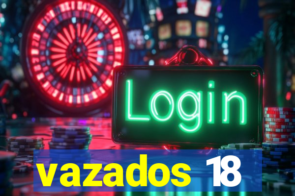 vazados 18